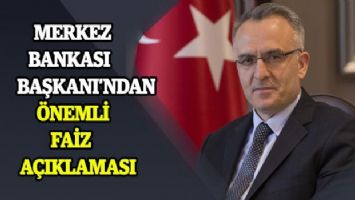 Merkez Bankası Başkanı&#039;ndan faiz açıklaması