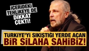 Mete Yarar: Türkiye'yi sıkıştığı yerde açan bir silaha sahibiz, dünya konuşuyor!