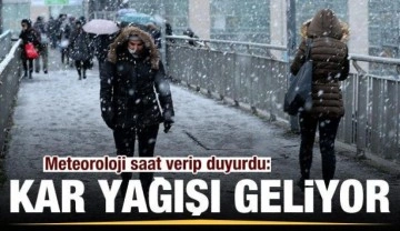 Meteoroloji'den haritalı uyarı: 11 kente kar geliyor