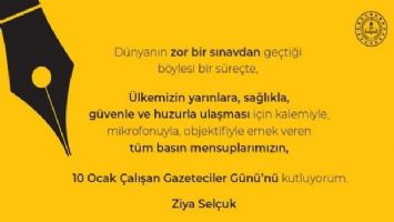 Milli Eğitim Bakanı Selçuk&#039;tan 10 Ocak Çalışan Gazeteciler Günü&#039; mesajı