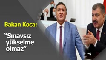 Sağlık Bakanı Koca: &#039;Sınavsız yükselme olmaz&#039;