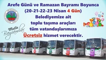 SİİRT BELEDİYESİ: RAMAZAN BAYRAMINDA TOPLU ULAŞIM ÜCRETSİZ OLACAK