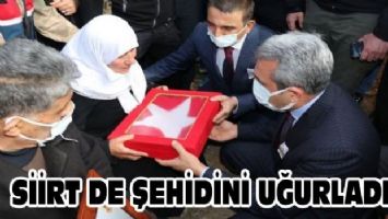 Siirt de şehidini uğurladı