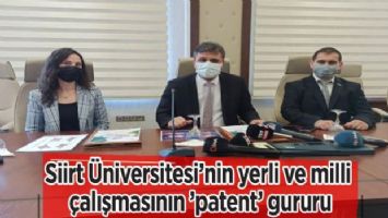 Siirt Üniversitesi&#039;nin yerli ve milli çalışmasının &#039;patent&#039; gururu