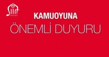 SİİRT VALİLİĞİNDEN KAMUOYUNA BASIN DUYURUSU 