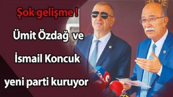 Şok gelişme: Ümit Özdağ ve İsmail Koncuk yeni parti kuruyor