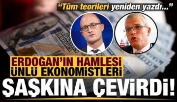 Son dakika: Erdoğan'ın hamlesi ünlü ekonomistleri şaşkına çevirdi: Teorileri yeniden yazdı