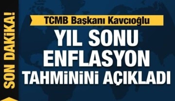 TCMB Başkanı Kavcıoğlu, enflasyon tahminini açıkladı
