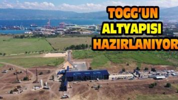 TOGG&#039;un altyapısı hazırlanıyor