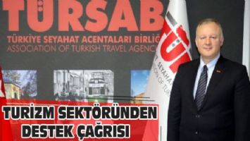 Turizm sektöründen destek çağrısı