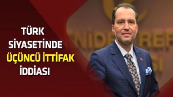 Türk siyasetinde üçüncü İttifak iddiası