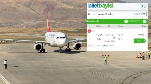 U&Ccedil;AK BİLETİNDE FİYAT U&Ccedil;URUMU: SİİRT 7 BİN 300 TL, DİYARBAKIR 2 BİN 425 TL!