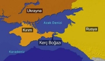 Ukrayna'dan Rusya'ya Azak Denizi ve Kerç Boğazı tepkisi