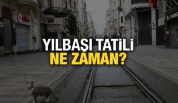 Yılbaşı tatili ne zaman ve kaç gün sürecek? 31 Aralık Cuma günü resmi tatil olacak mı?