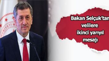 Ziya Selçuk&#039;tan velilere ikinci yarıyıl mesajı